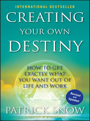 Creating Your Own Destiny - ebook
